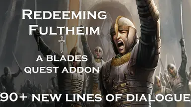 Redeeming Fultheim - A Blades Quest Addon