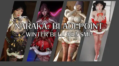 NARAKA BLADEPOINT WINTER BELL 3BA SMP