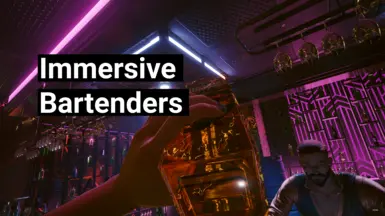 Immersive Bartenders