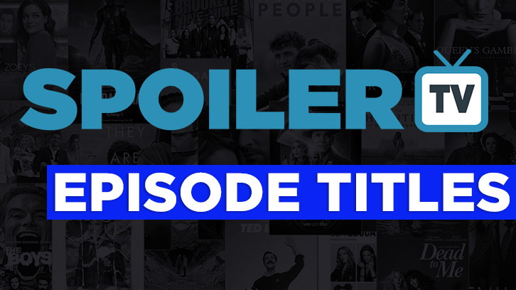 Recently Added Episode Titles - Various Shows *Updated 27th February 2020*