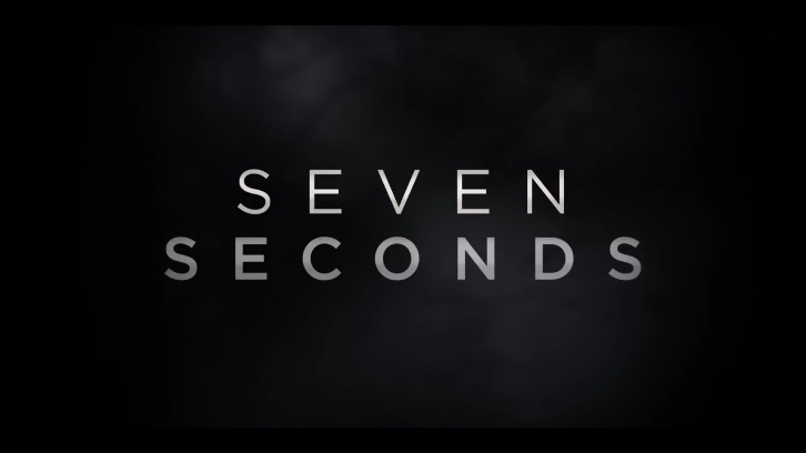 Seven Seconds - Season 1 - Open Discussion + Poll