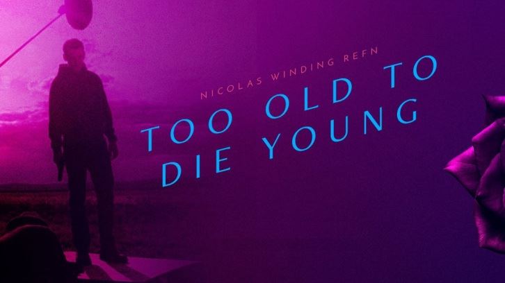 Too Old To Die Young, The Romanoffs & Patriot - Cancelled by Amazon