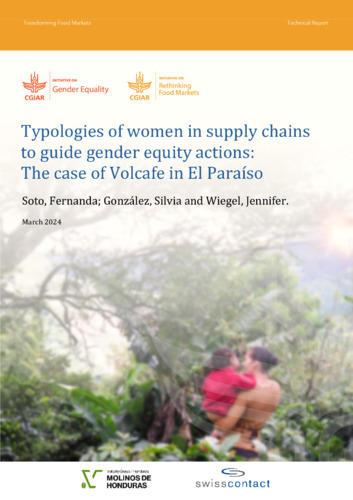 Typologies of women in supply chains to guide gender equity actions: The case of Volcafe in El Paraíso