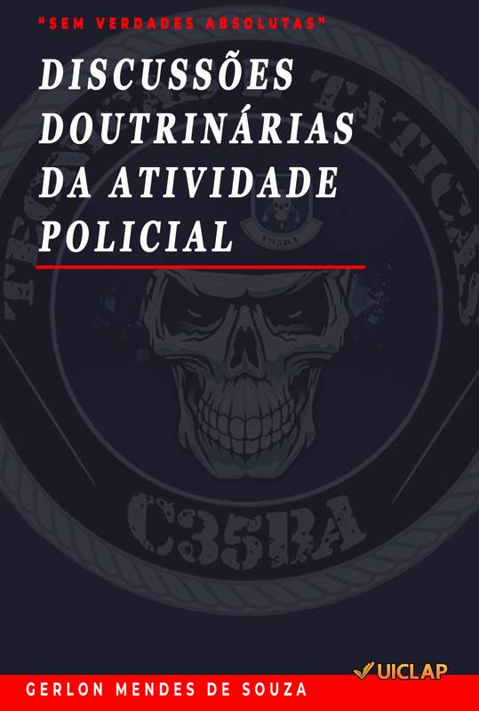 DISCUSSÕES DOUTRINÁRIAS DA ATIVIDADE POLICIAL