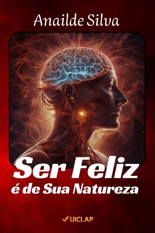 SER FELIZ É DA SUA NATUREZA