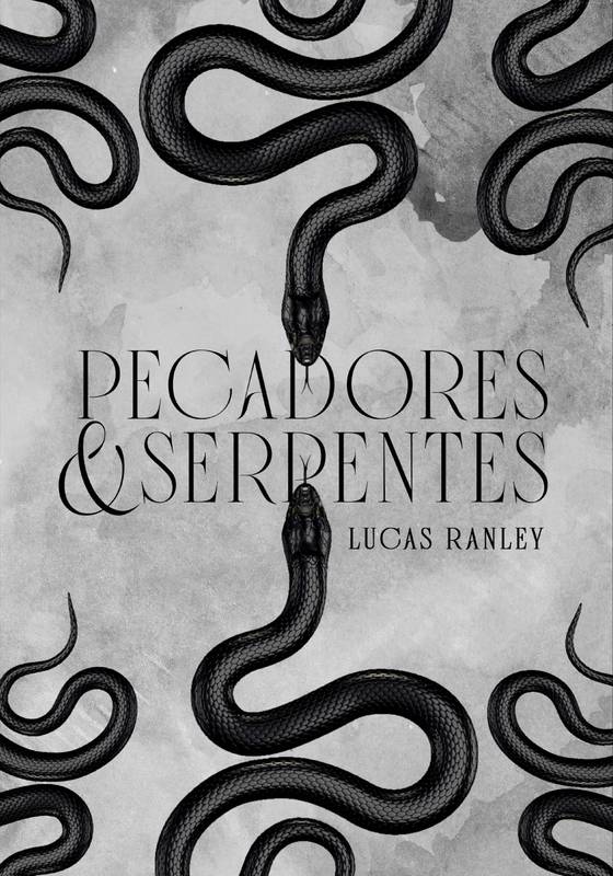 Pecadores e Serpentes