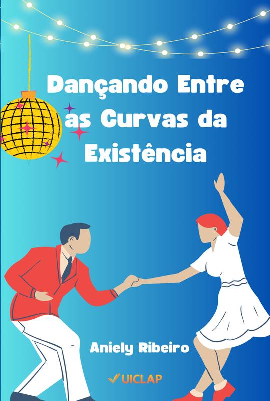 Dançando Entre as Curvas da Existência