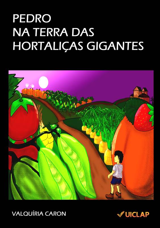 PEDRO NA TERRA DAS HORTALIÇAS GIGANTES