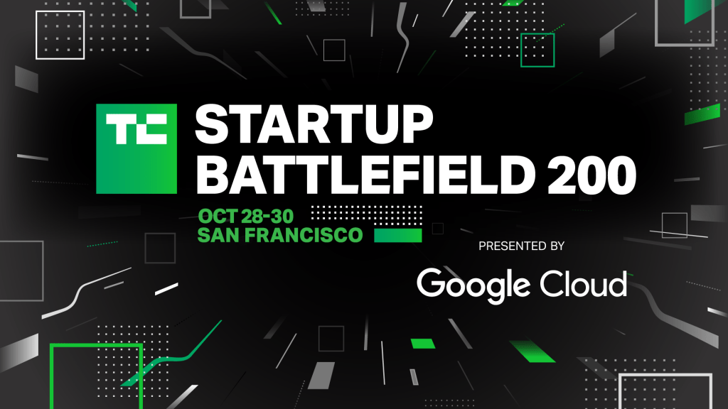 TechCrunch Disrupt joins forces with Google Cloud for Startup Battlefield 200