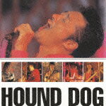 プレミアム・ベスト ハウンド ドッグ [ HOUND DOG ]