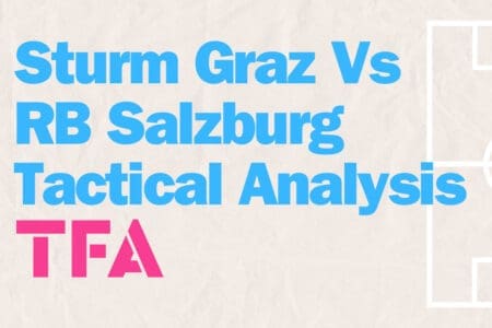 Red Bull Salzburg Tactical Analysis