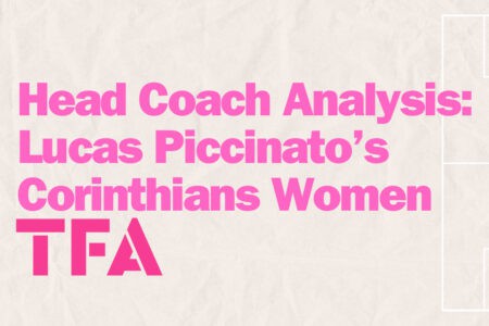 Head Coach Analysis - Lucas Piccinato Tactics Corinthians Women