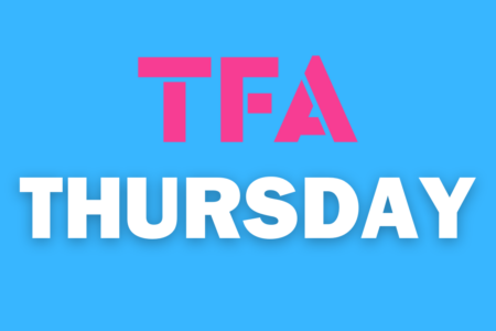 TFA Thursday