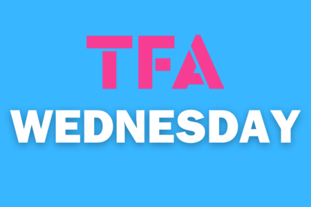 TFA Wednesday