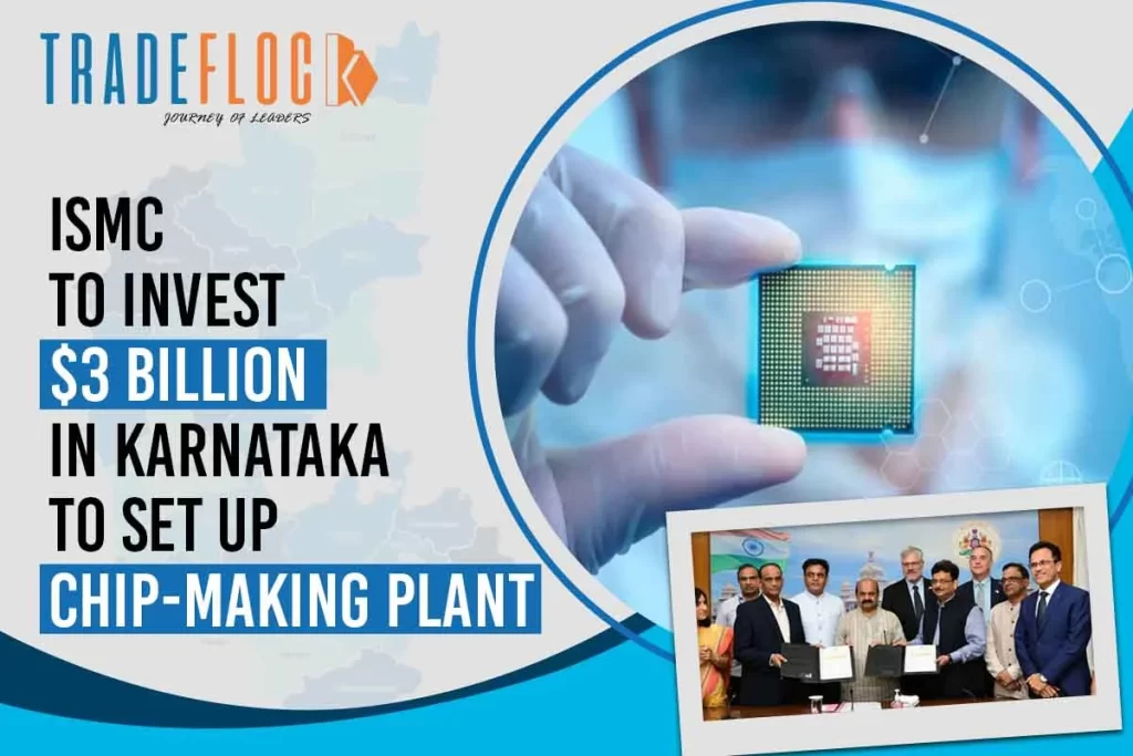 ISMC To Invest In Karnataka To Set Up Chip-making Plant 