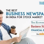 The Best Business Newspaper In India For Latest Update