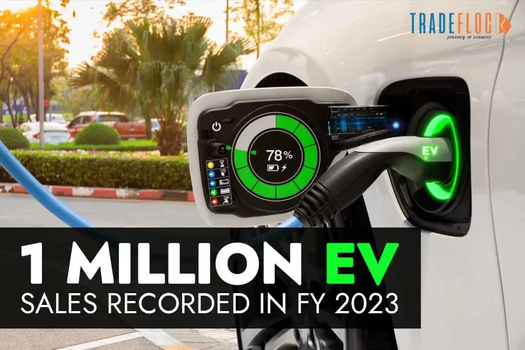 India Records 1 Million EV Units Sales In FY 2023 