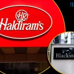 Blackstone and Haldiram’s Jaw-Dropping Agreement 