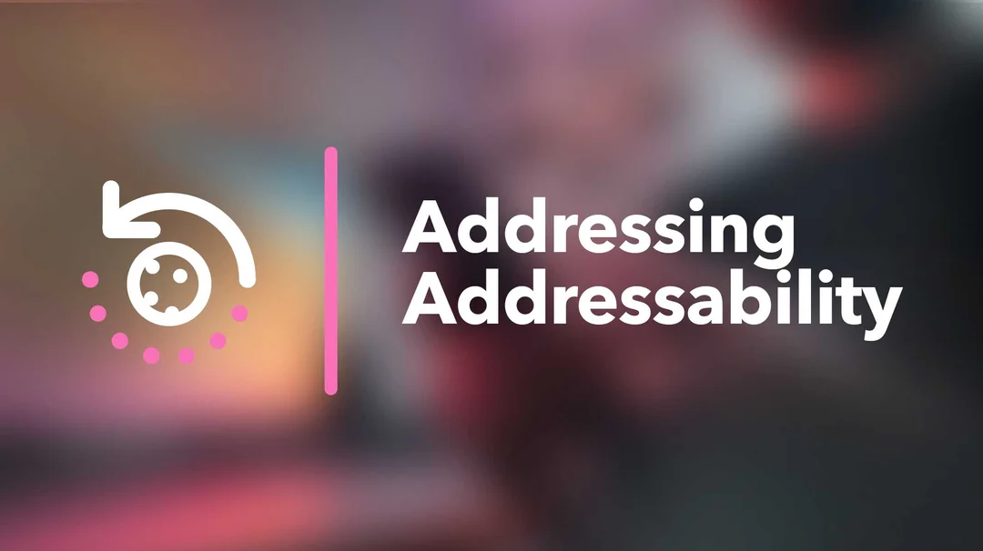 Redefine addressability