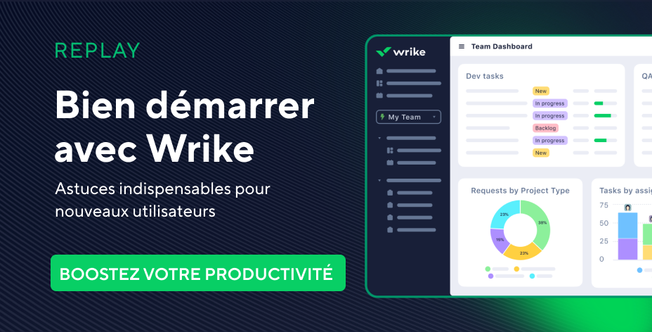 Bien démarrer avec Wrike : Astuces indispensables pour nouveaux utilisateurs