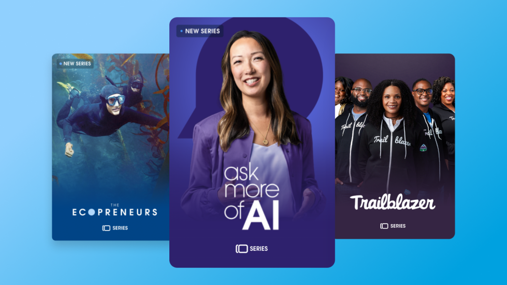 Promos for three original series on Salesforce+: "The Ecopreneurs," "Ask more of AI," and "Trailblazer." 