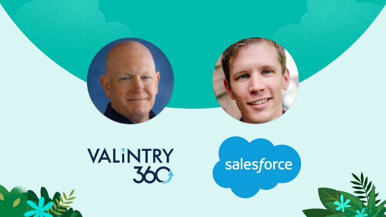 Featured Speakers:  Jeff Goree, President, VALiNTRY360 Jeffrey Steen, Senior Manager, Marketing Communications, Salesforce