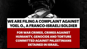 Complaint filed against Franco-Israeli soldier: the French judiciary must open an investigation