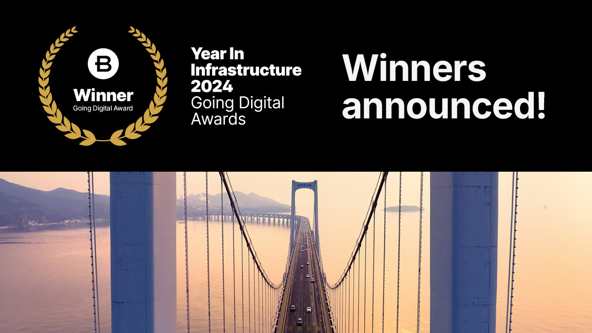 Award announcement for the Year in Infrastructure 2024 Going Digital Awards with a bridge in the background.