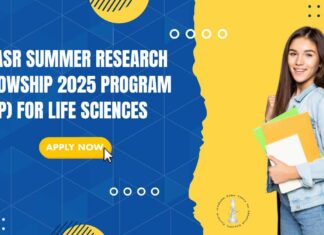 JNCASR Summer Research Fellowship 2025 Program (SRFP) - Life Sciences