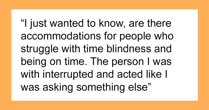 Woman Gets Yelled At For Asking For Accommodations At Workplace Due To Time Blindness