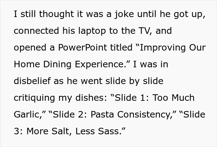 Man Thinks Criticizing GF’s Food With A Presentation Is Funny Until She Gives One To Him