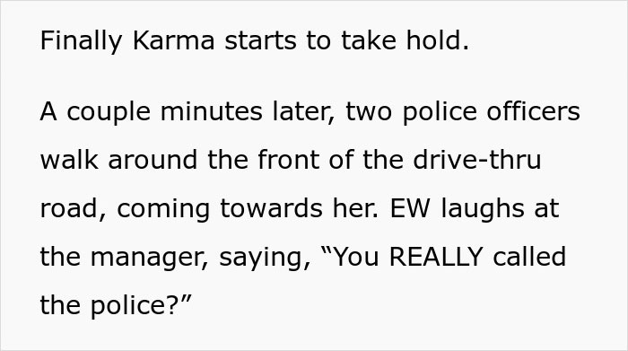 Text describing a situation where Karma affects a woman's behavior as two police officers approach.