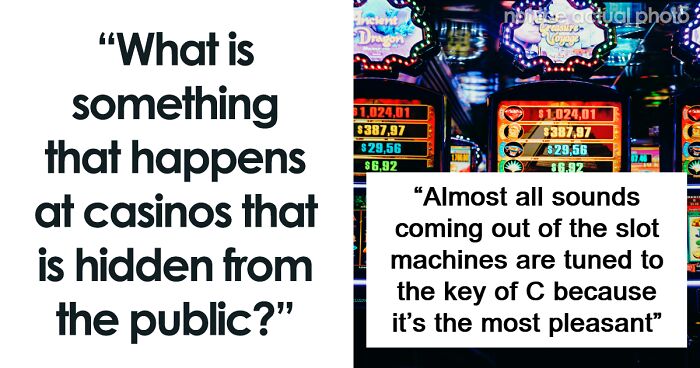 The Security Cameras Are Scary Good”: 57 People Reveal The Juiciest Secrets Kept By Casinos