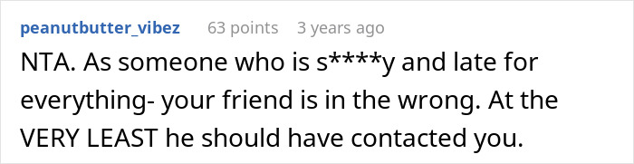 Comment discussing a habitually late friend, mentioning the importance of communication.