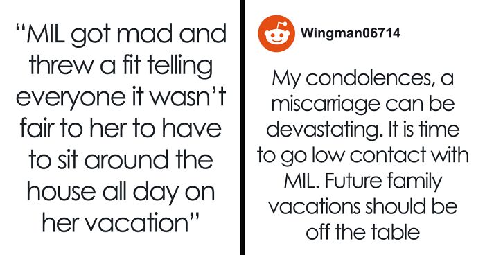 Guy Stands Up To Mom After She Gets Mad At His Wife For Ruining Their Vacation By Having Miscarriage