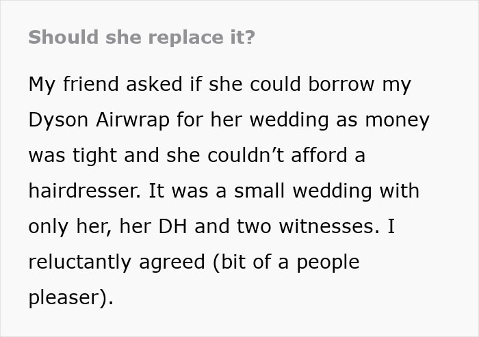 Text about borrowing a Dyson Airwrap for a wedding due to tight finances, questioning replacement responsibility.