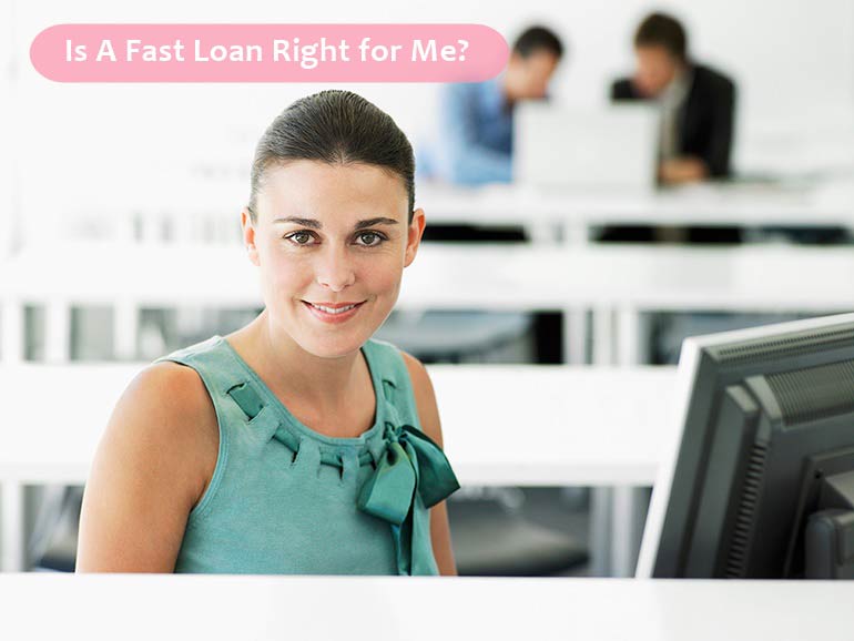 fast loan benefits