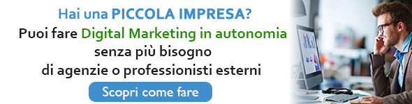 Hai una piccola impresa? Scopri come fare digital marketing in autonomia