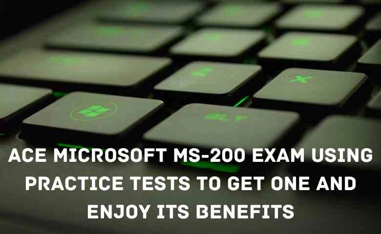 Microsoft-MS-200-Exam_practice test