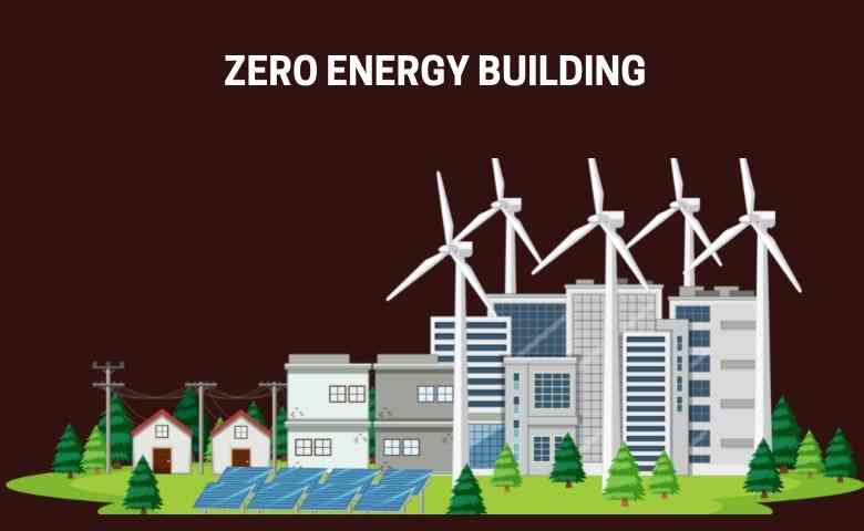 ZERO ENERGY BUILDING