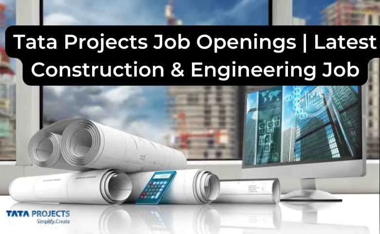 Tata Projects Job Openings