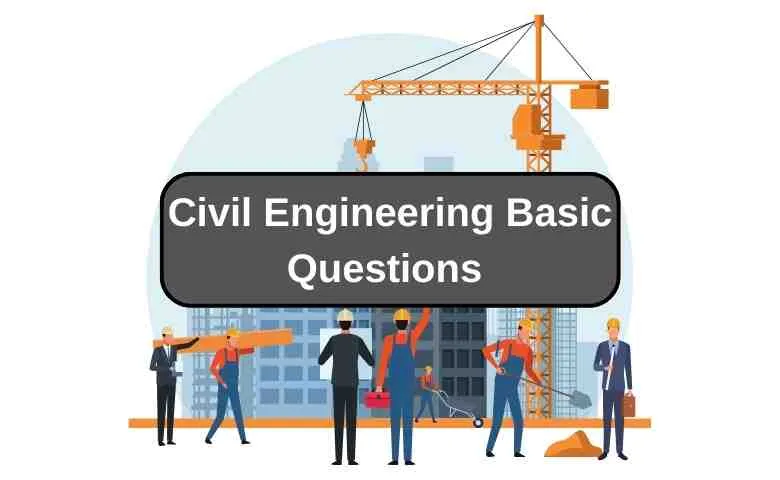 Civil Engineering Basic Questions