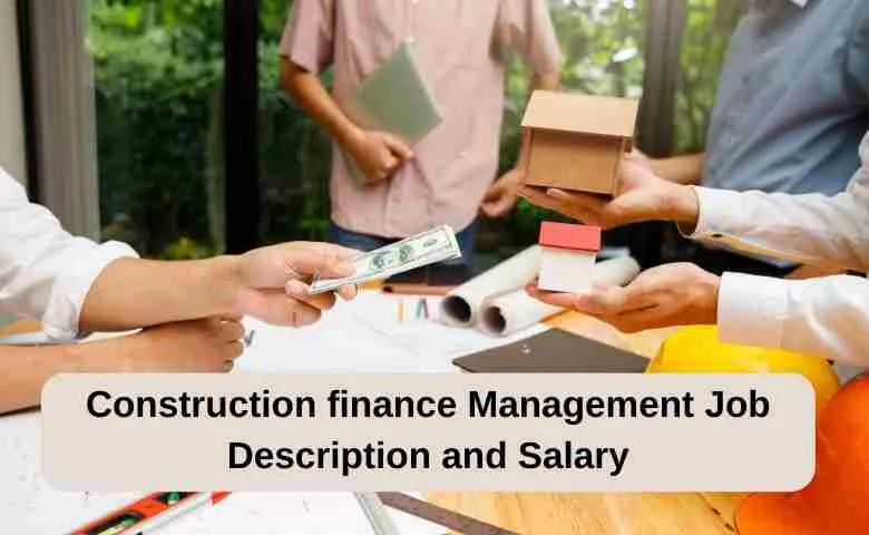 Construction finance manager Job Description and Salary