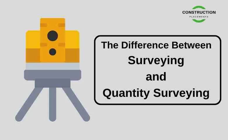 The Difference Between Surveying and Quantity Surveying