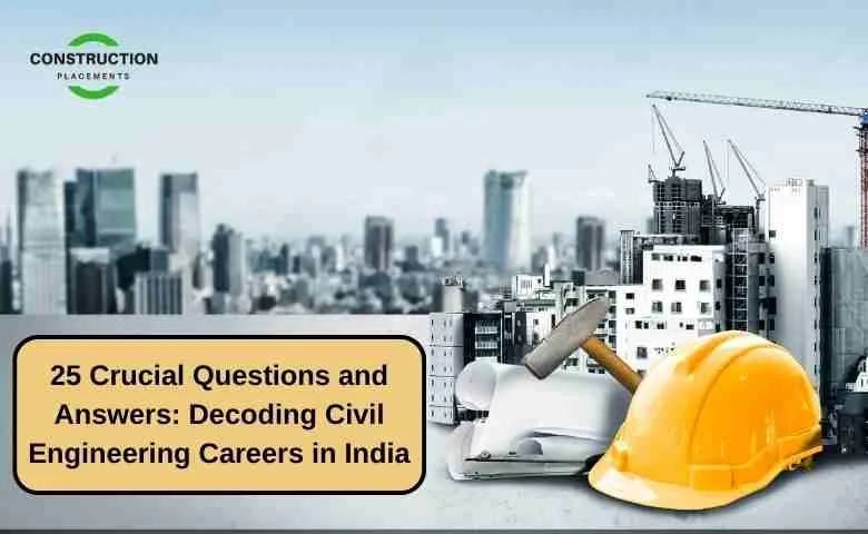 Civil_Engineering_Careers_India_QnA