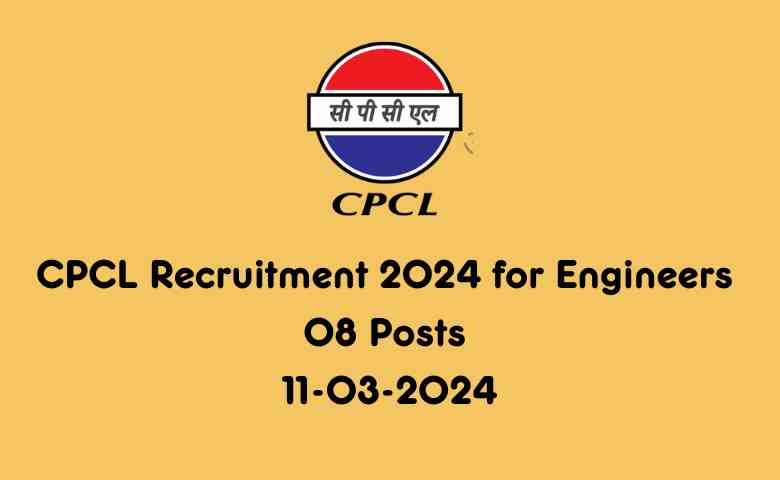 CPCL Recruitment 2024