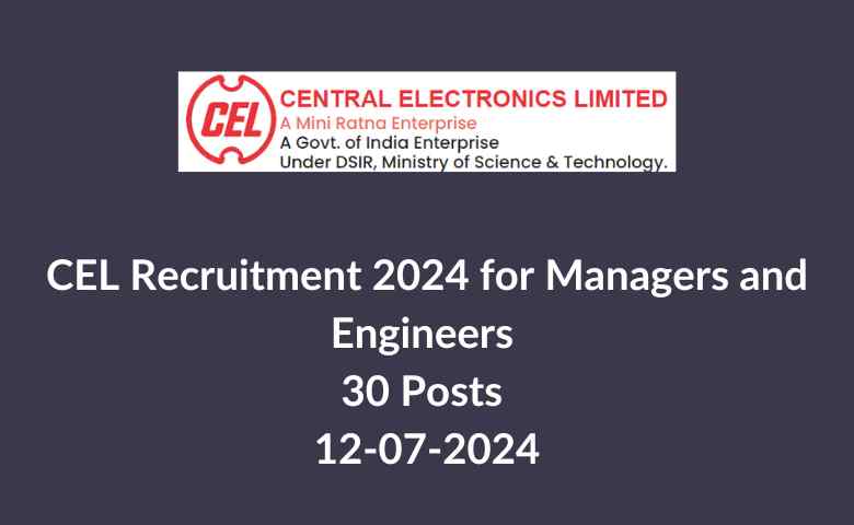 CEL Recruitment 2024