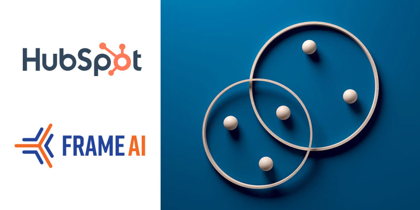 HubSpot to Rolls Up Frame AI, Boost Its Conversational Data Capabilities