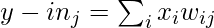 y-in_{j} = \sum_{i}x_{i}w_{ij}