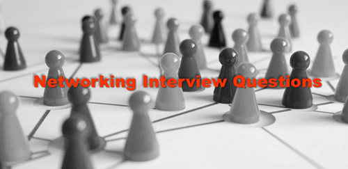 100+ Networking Interview Questions and Answers (%currentyear%)